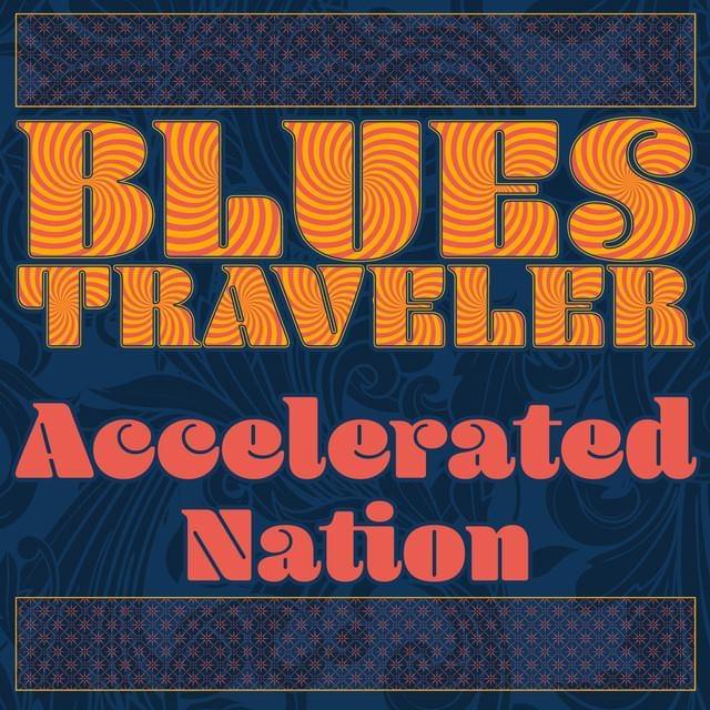 Album cover art for "Accelerated Nation" by Blues Traveler