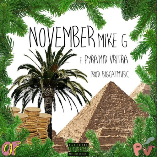 Album cover art for "November" by Mike G & Pyramid Vritra