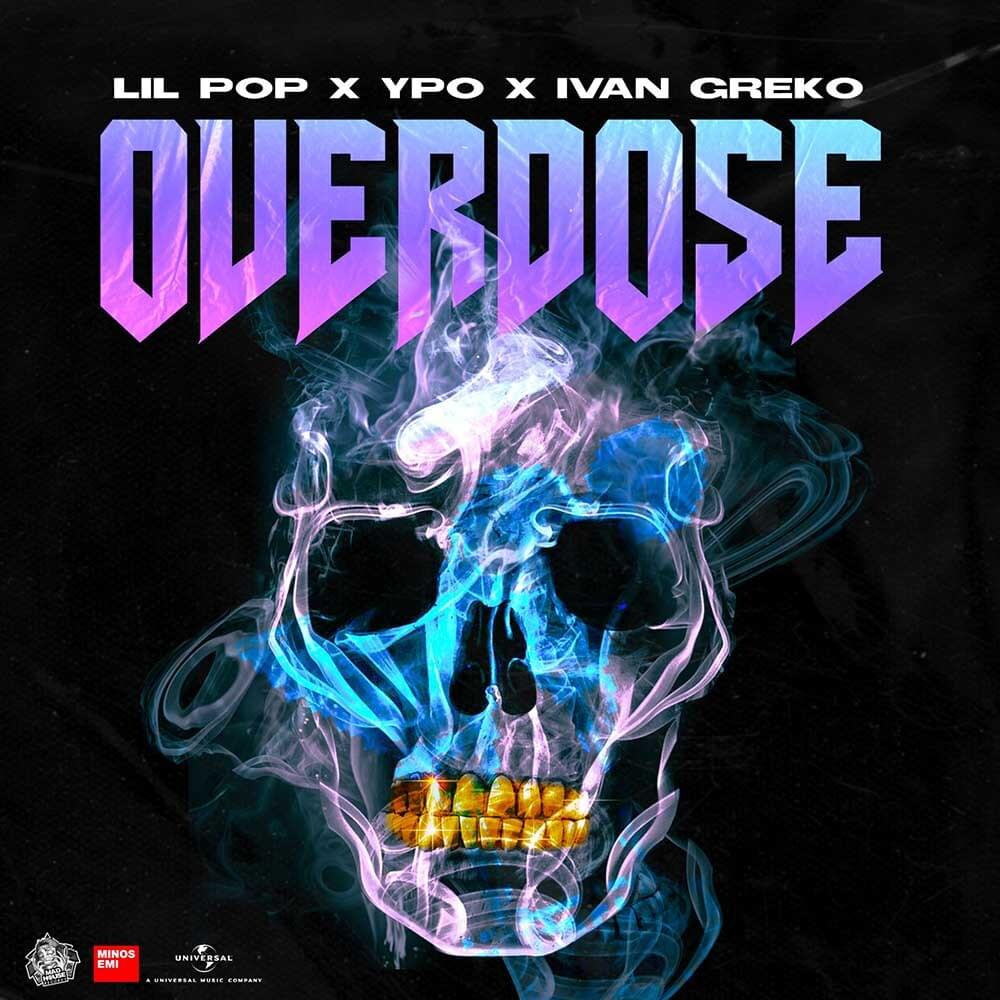 Album cover art for "Overdose" by Lil Pop (GRC) & Ypo & DJ Stephan & Ivan Greko