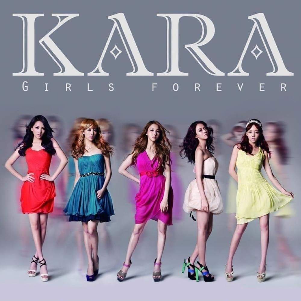 Cover image for KARA - ガールズ フォーエバー (Girls Forever) (English Translation)