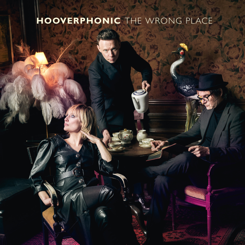 The Wrong Place by Hooverphonic