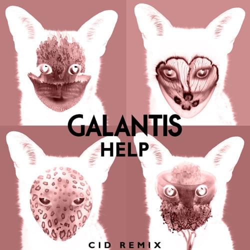 Album cover art for "Help (CID Remix)" by Galantis