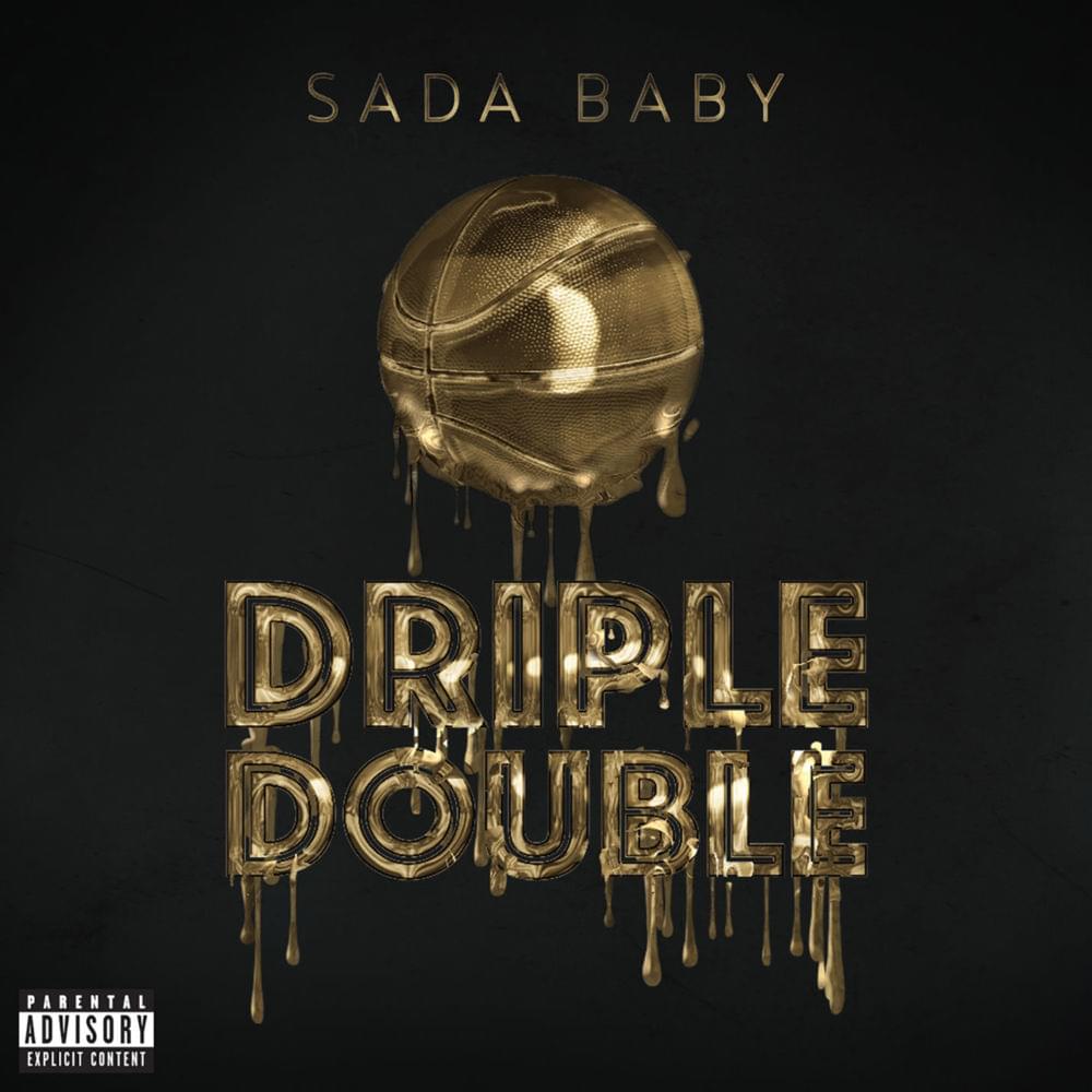 Album cover art for "Driple Double" by Sada Baby