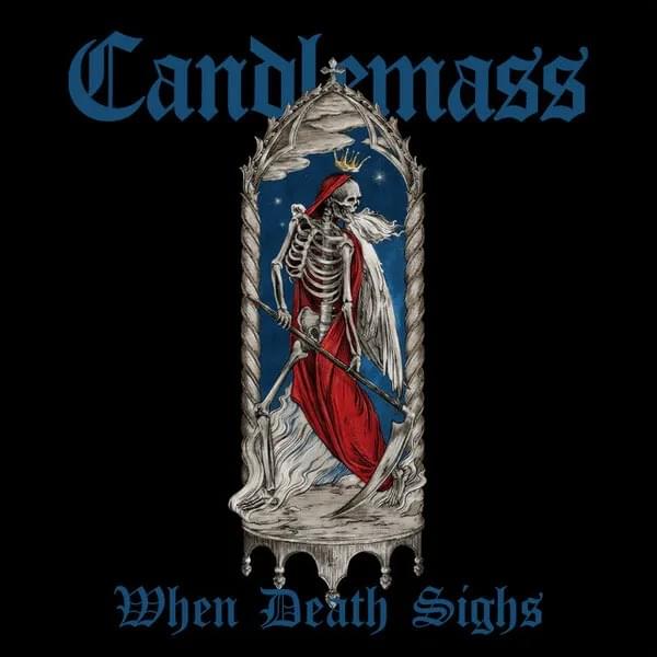 Album cover art for "When Death Sighs" by Candlemass