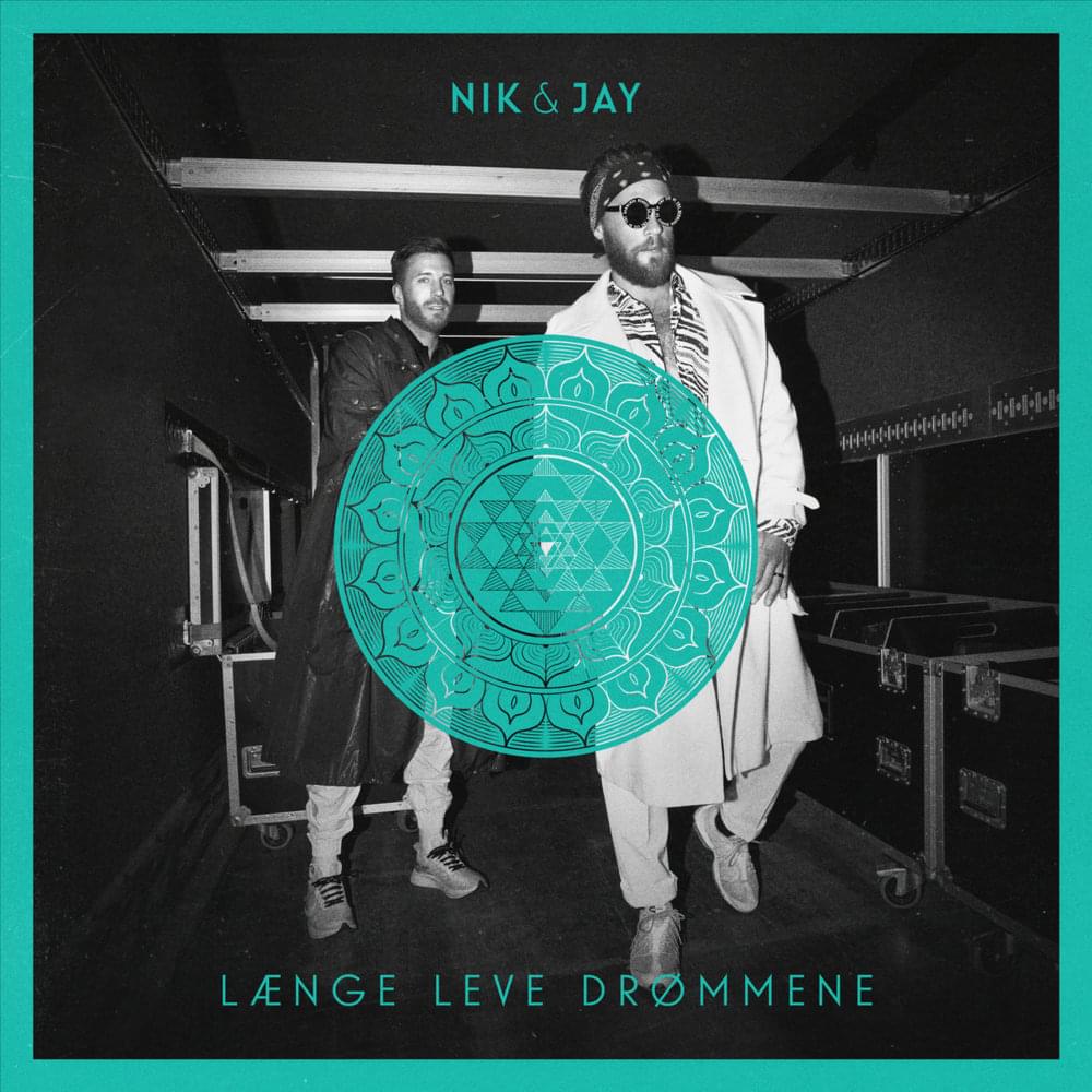 Album cover art for "Længe Leve Drømmene" by Nik & Jay