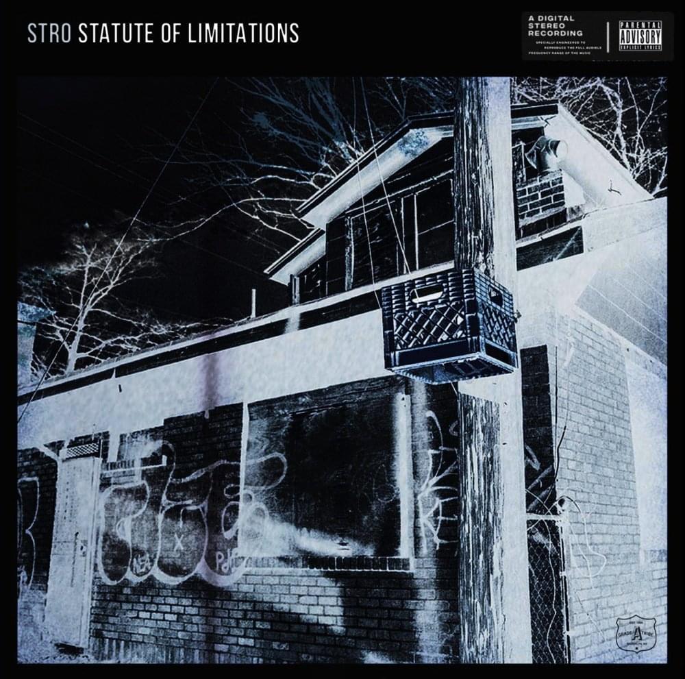 Album cover art for "Statute of Limitations (Freestyle)" by Stro