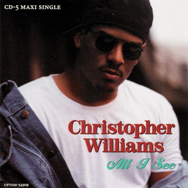All I See by Christopher Williams