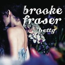 Album cover art for "Betty" by Brooke Fraser