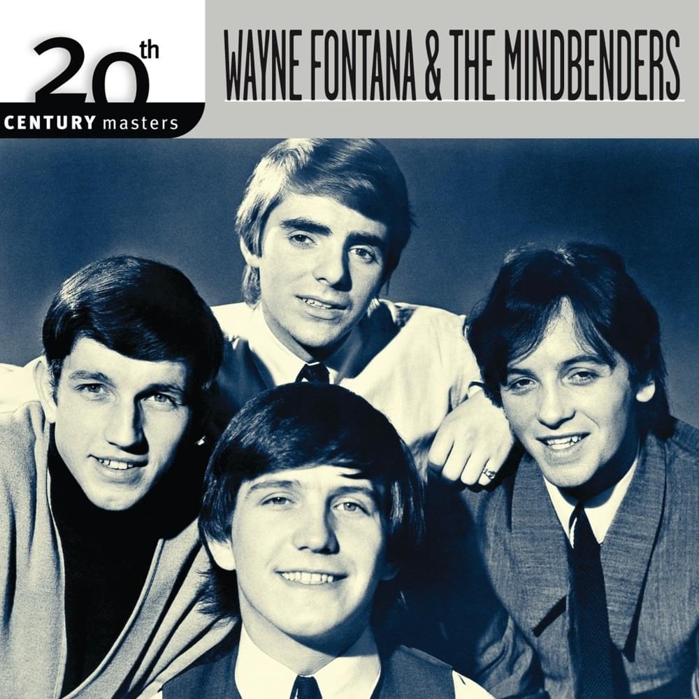 Cover image for 20th Century Masters - The Millennium Collection: Wayne Fontana & The Mindbenders