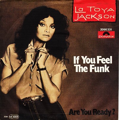 Album cover art for "If You Feel the Funk" by La Toya Jackson