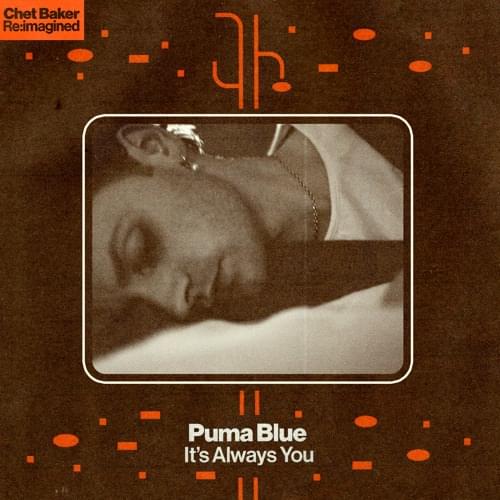 Album cover art for "It’s Always You" by Puma Blue