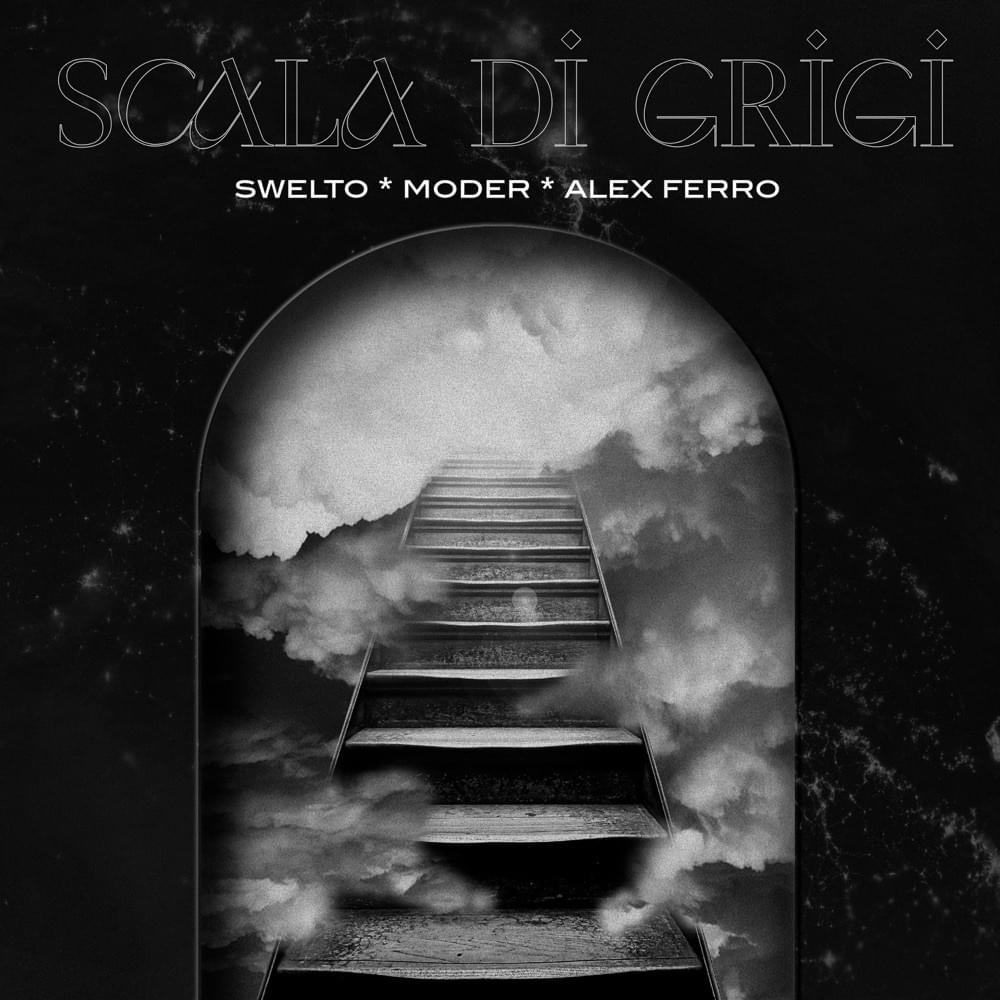 Album cover art for "Scala di grigi" by Swelto & Alex Ferro & Moder