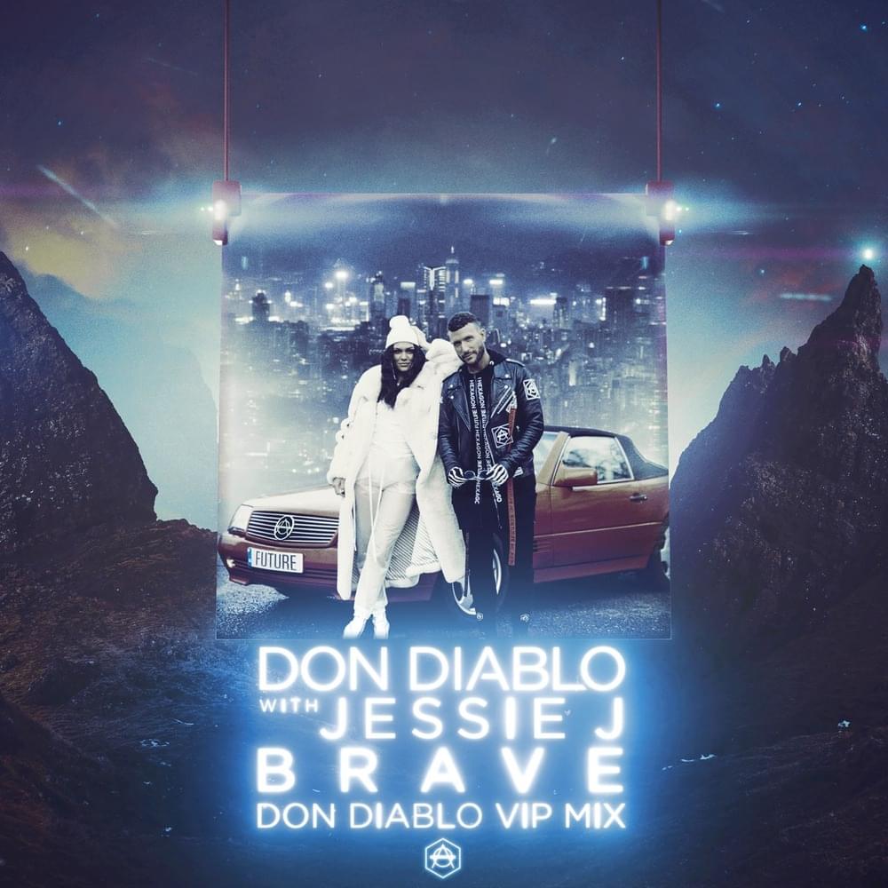 Album cover art for "Brave (Don Diablo VIP Mix)" by Don Diablo