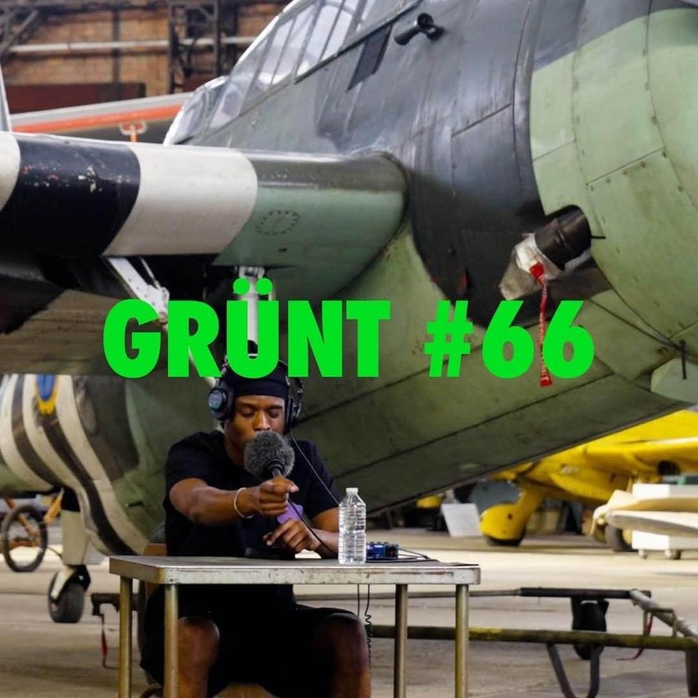 Album cover art for "Grünt #66" by Grünt & Jolagreen23