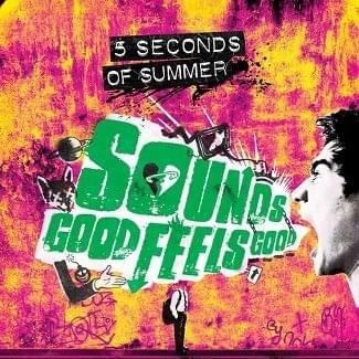 Cover image for Sounds Good Feels Good (Deluxe)