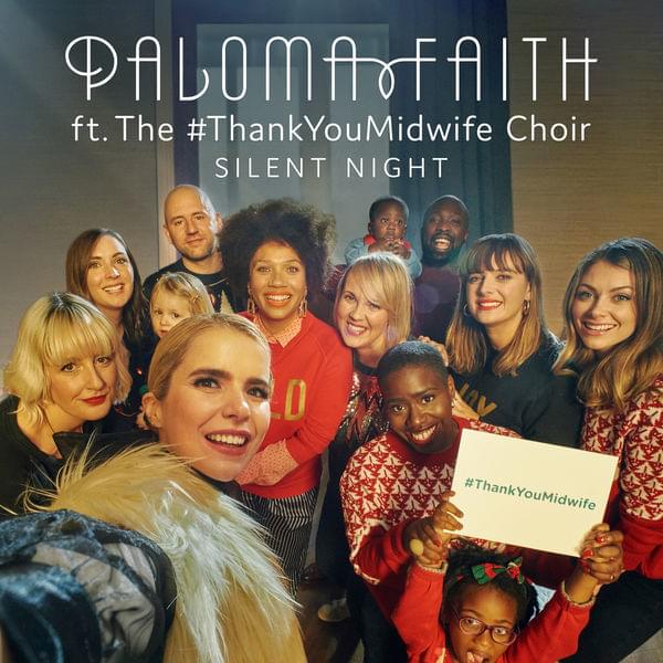 Album cover art for "Silent Night" by Paloma Faith & The Thank You Midwife Choir