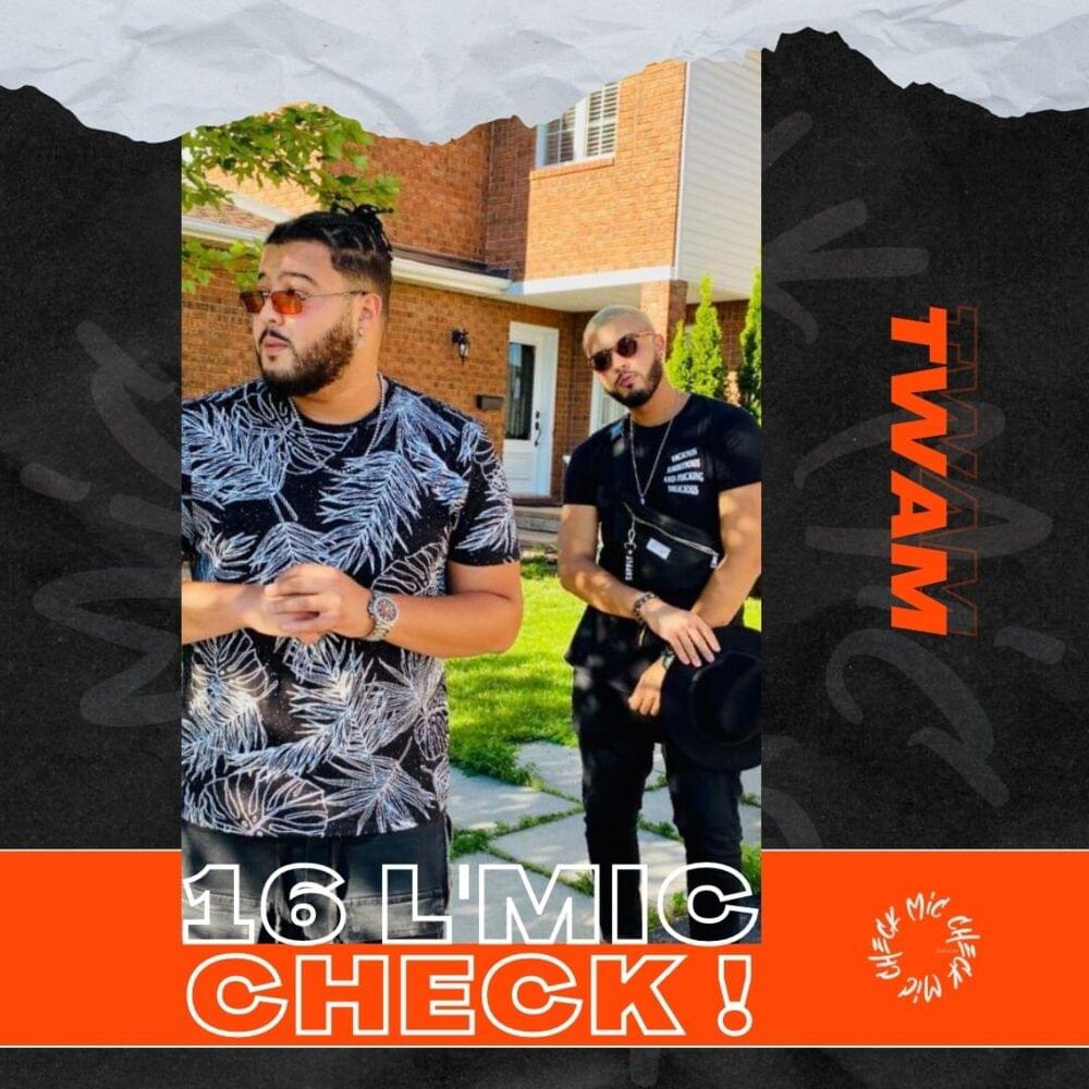 Album cover art for "Twam - 16 L’Mic Check" by Twam