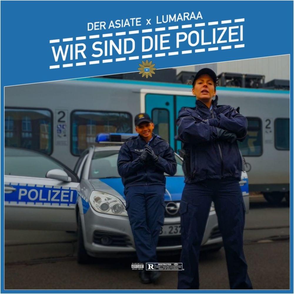 Album cover art for "Wir sind die Polizei" by Der Asiate
