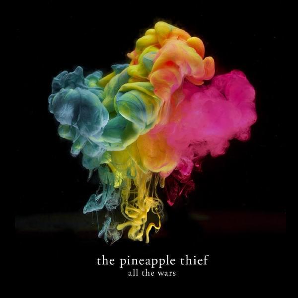 Album cover art for "All the Wars" by The Pineapple Thief