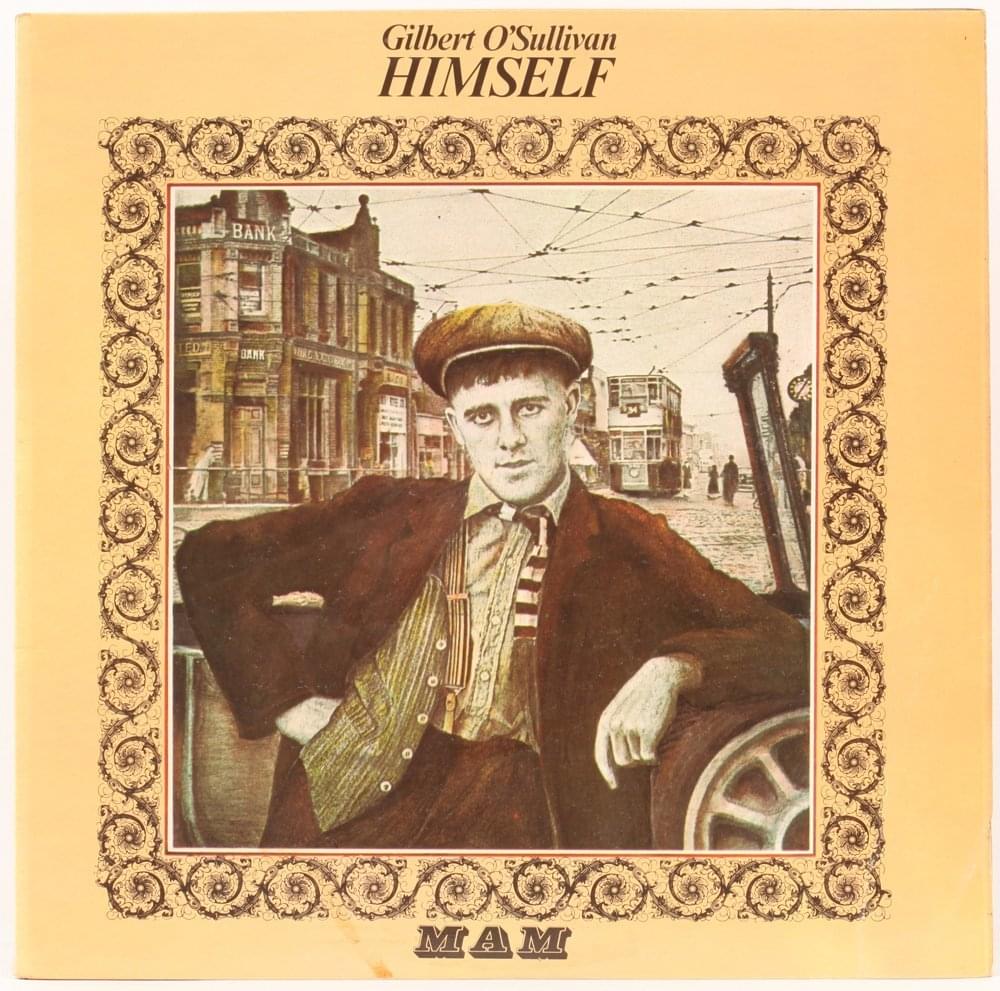Nothing Rhymed by Gilbert O’Sullivan