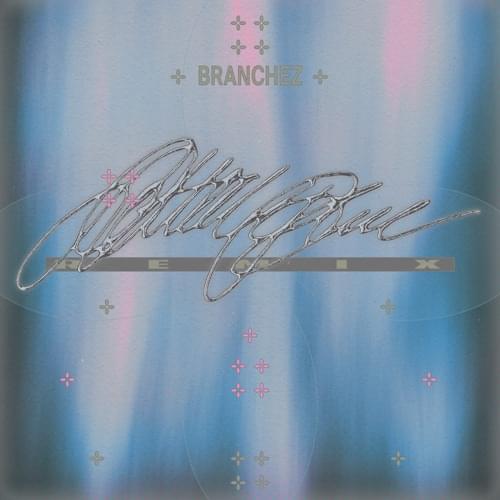 Album cover art for "The Letter Blue (Branchez Remix)" by Wet