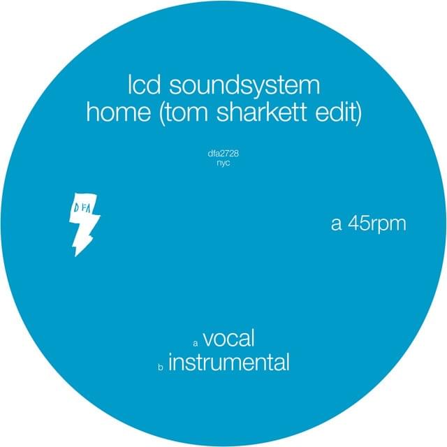 Album cover art for "Home (Tom Sharkett Edit)" by LCD Soundsystem