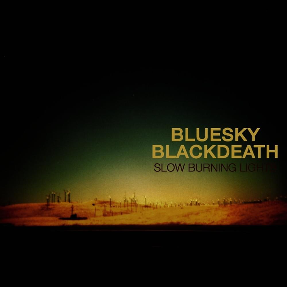 Hot Night by Blue Sky Black Death