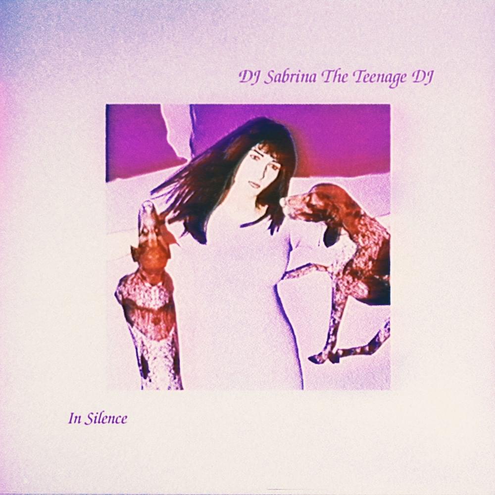 Album cover art for "In Silence" by DJ Sabrina The Teenage DJ