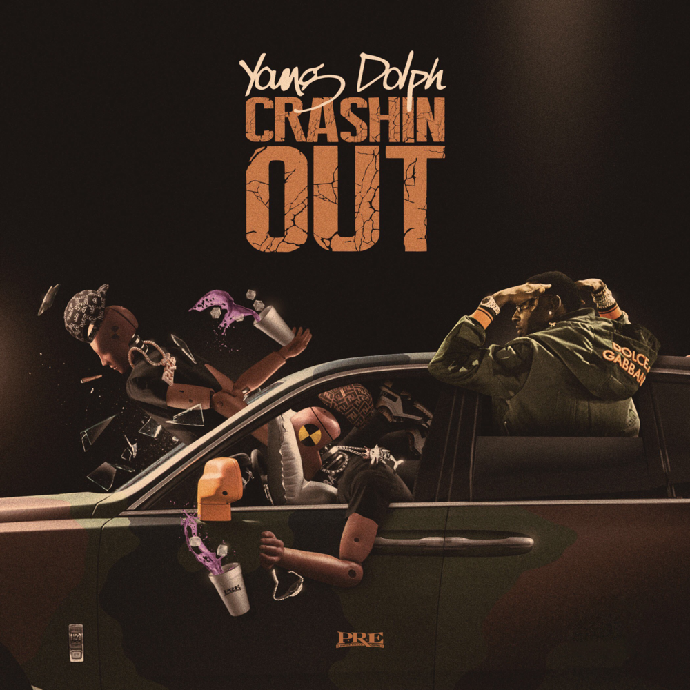 Album cover art for "Crashin’ Out" by Young Dolph