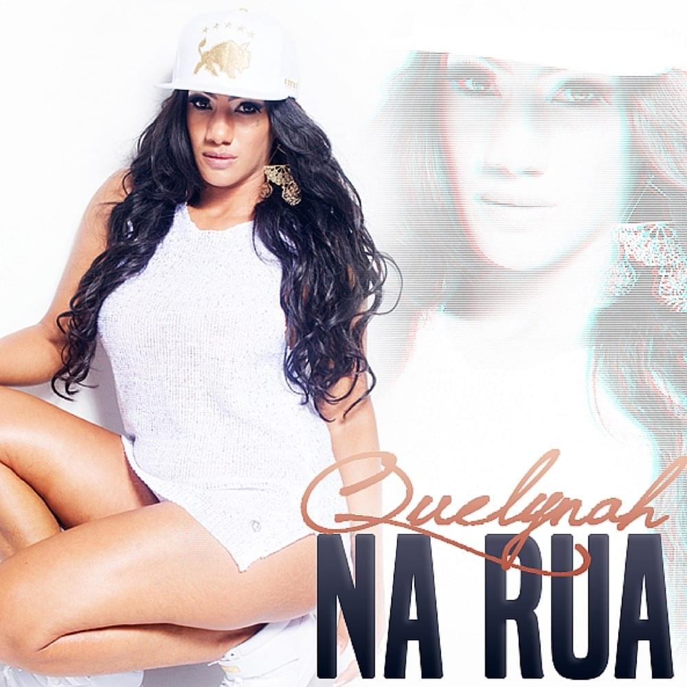 Album cover art for "Na Rua" by Quelynah
