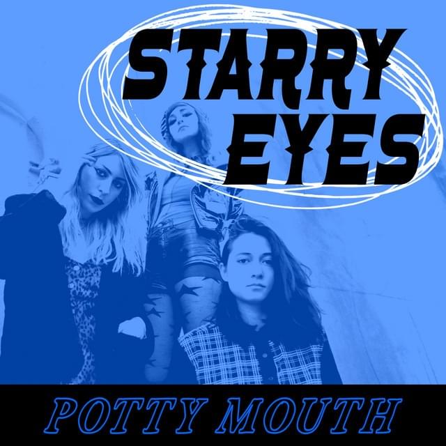 Album cover art for "Starry Eyes" by Potty Mouth
