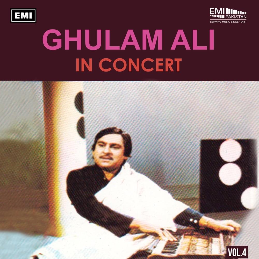 Apni Dhun Mein Rehta Hoon by Ghulam Ali