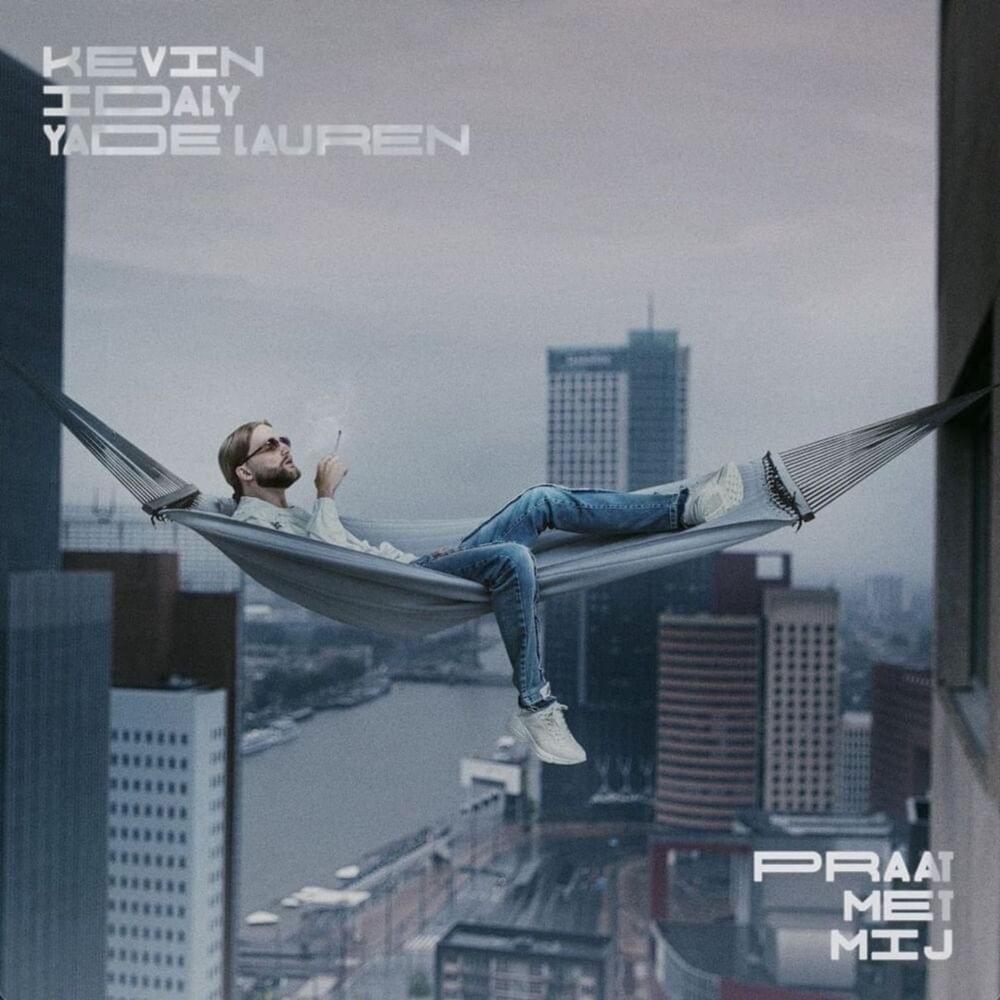 Album cover art for "Praat Met Mij" by Kevin & Idaly & Yade Lauren