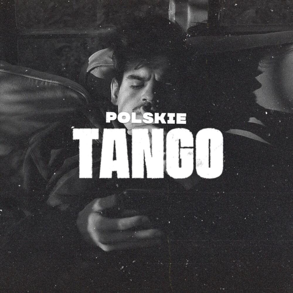 POLSKIE TANGO by Taco Hemingway