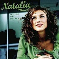 Album cover art for "Fragile Not Broken" by Natalia