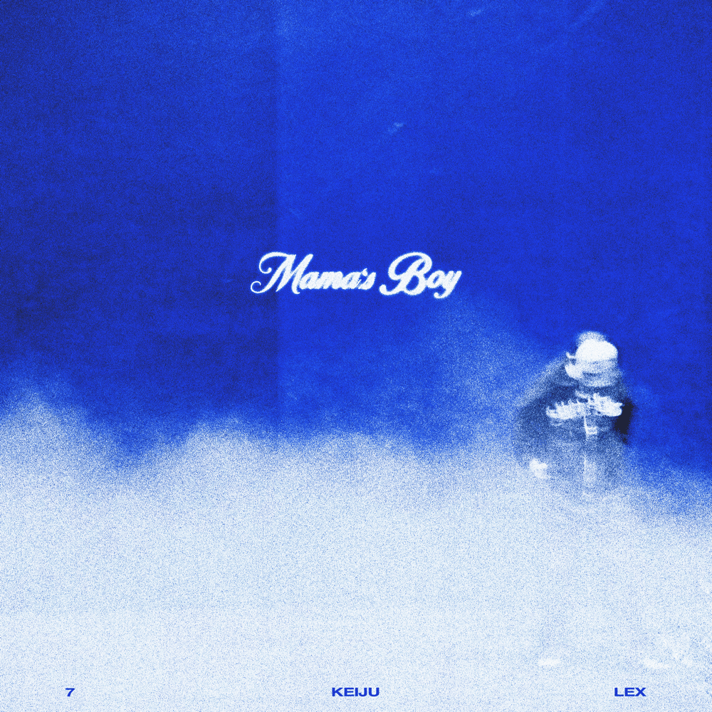 Mama’s Boy by KEIJU