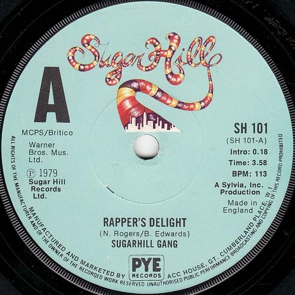Rapper’s Delight by Sugarhill Gang