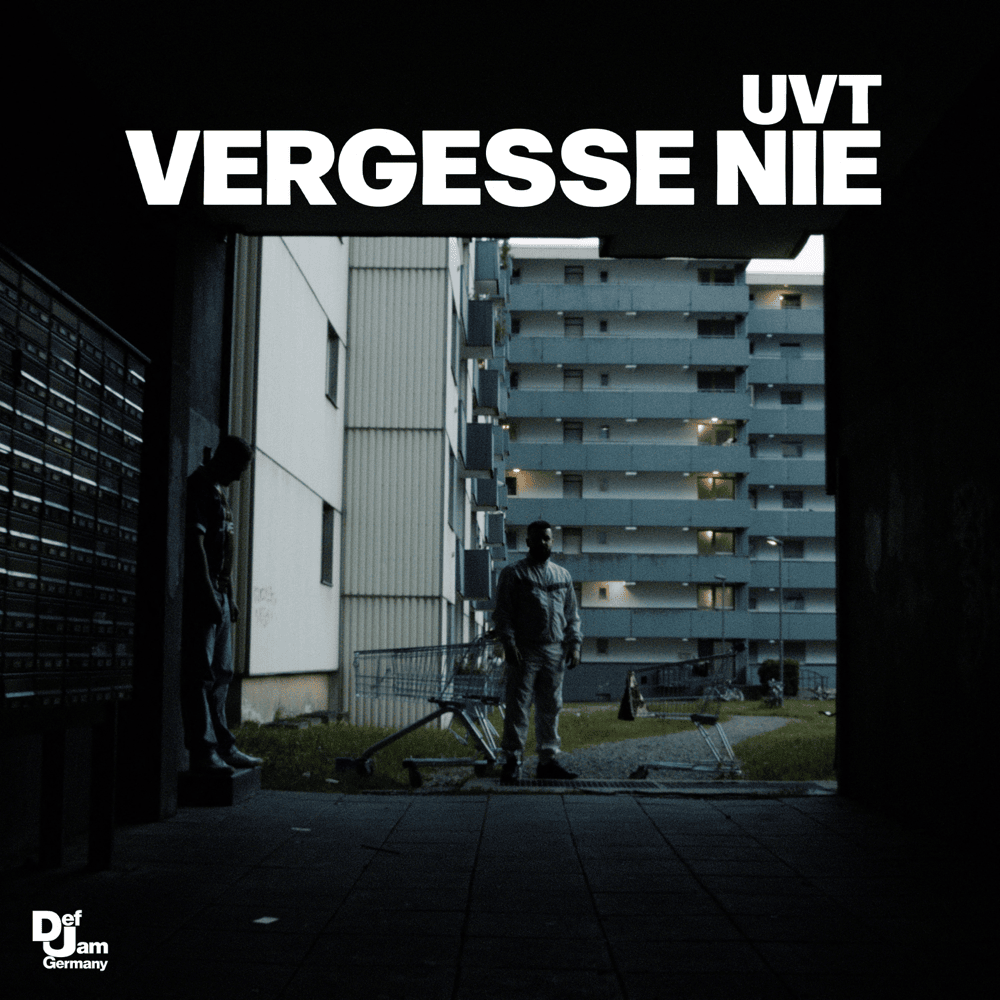 Vergesse Nie by UVT