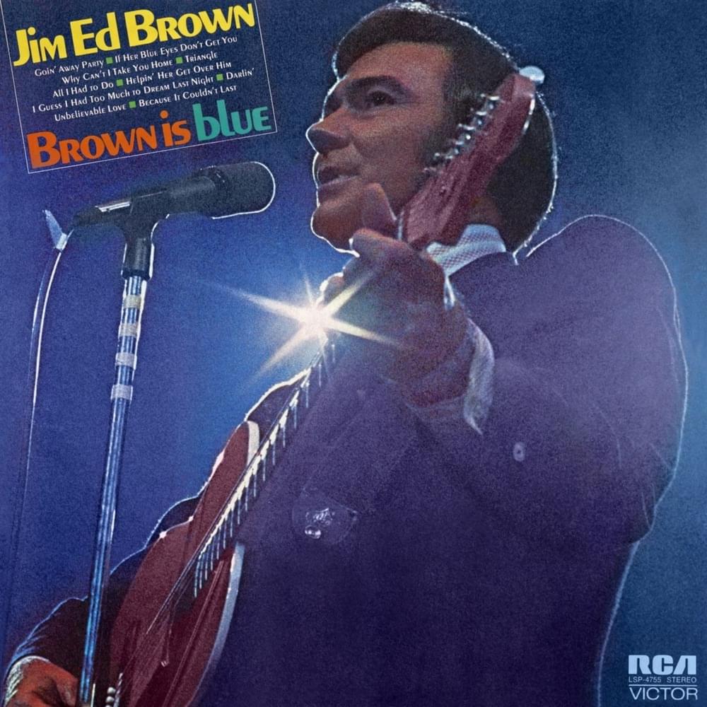 Unbelievable Love by Jim Ed Brown