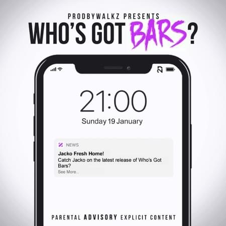 Album cover art for "Who’s Got Bars?, Pt.10" by Jacko