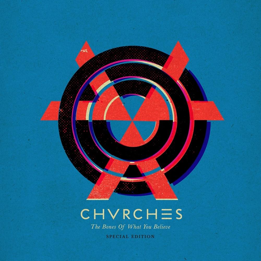 Album cover art for "Broken Bones" by CHVRCHES
