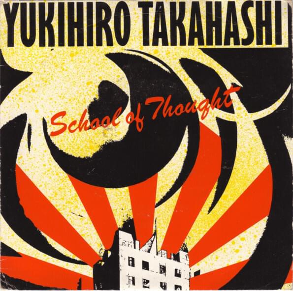 Album cover art for "School of Thought" by 高橋幸宏 (Yukihiro Takahashi)