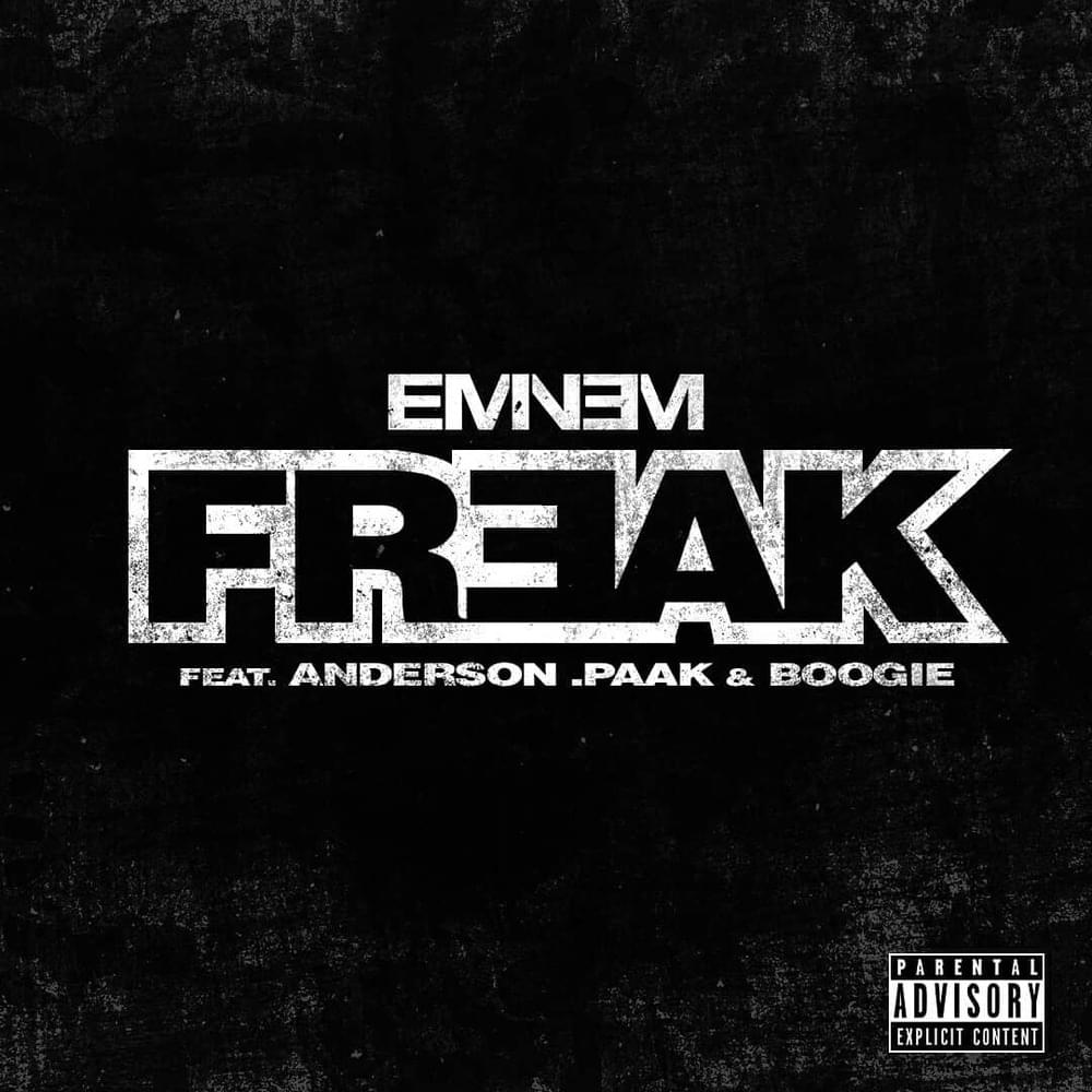 Album cover art for "Freak" by Eminem & Anderson .Paak & WESTSIDE BOOGIE