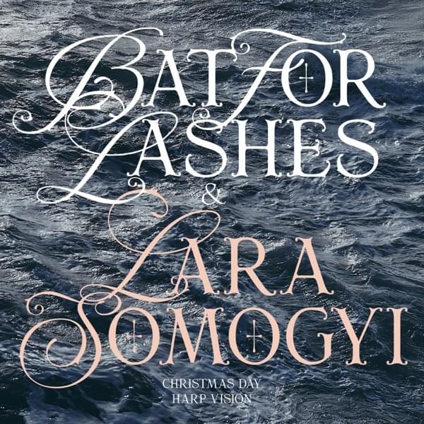 Album cover art for "Christmas Day (Harp Visions)" by Bat for Lashes & Lara Somogyi