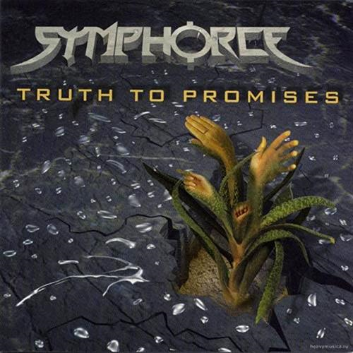 Album cover art for "Truth To Promises" by Symphorce