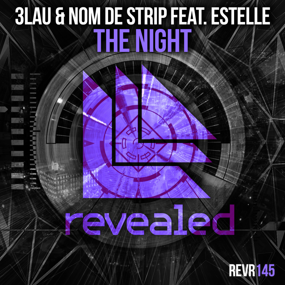 Album cover art for "The Night" by Revealed Recordings & Estelle