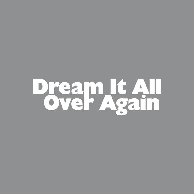 Album cover art for "Dream It All Over Again" by Sloan