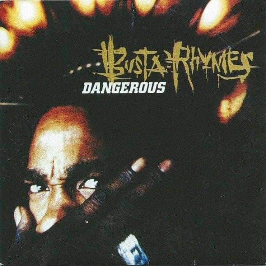 Album cover art for "Dangerous (Soul Society Remix)" by Busta Rhymes