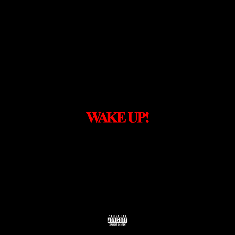 Album cover art for "Wake Up!" by Scarlxrd