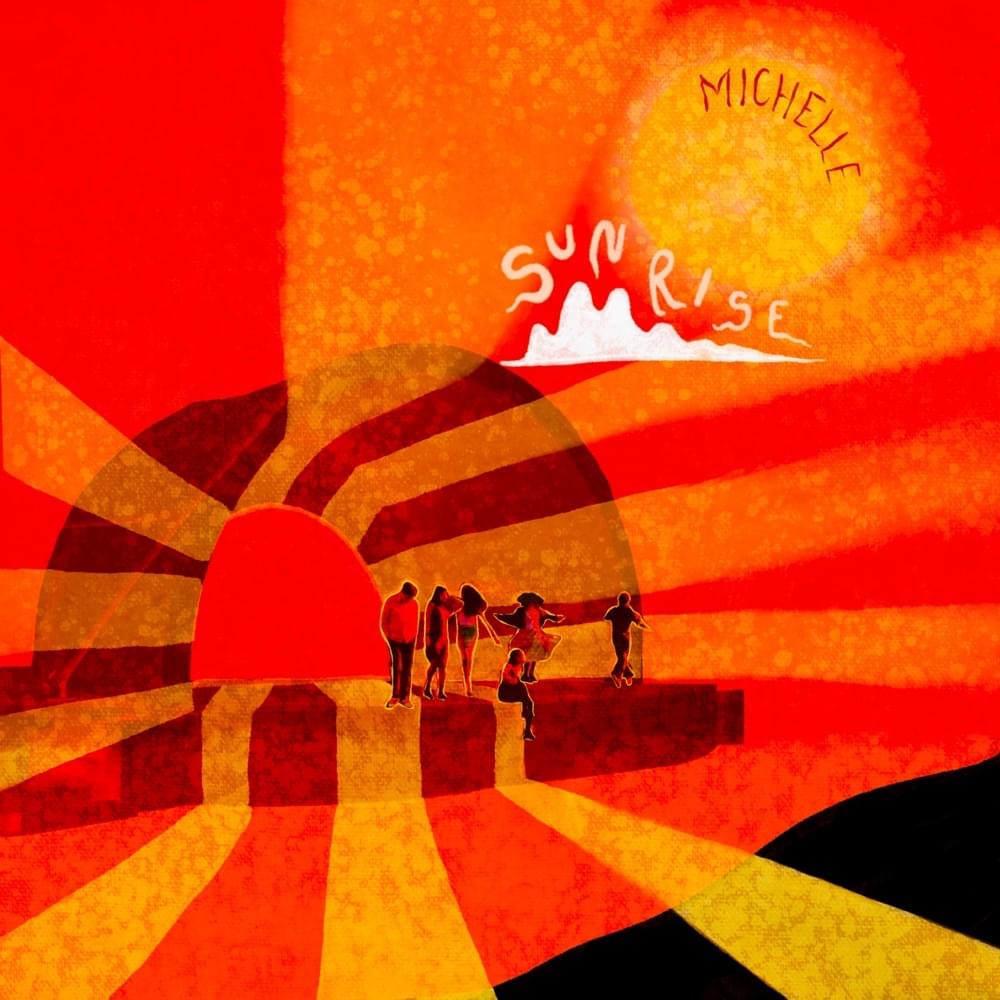 SUNRISE by MICHELLE (Band)